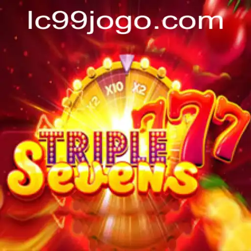 Unveiling the Thrills of 777TripleSeven: A Comprehensive Guide with LC99 Insights