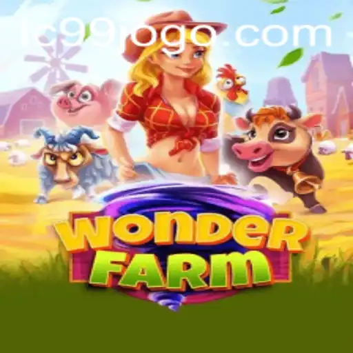 Exploring WonderFarm and the Enchanting Adventure of LC99